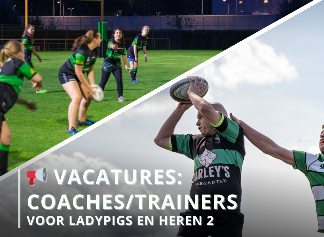Vacature voor rugby trainers/coaches voor dames en heren